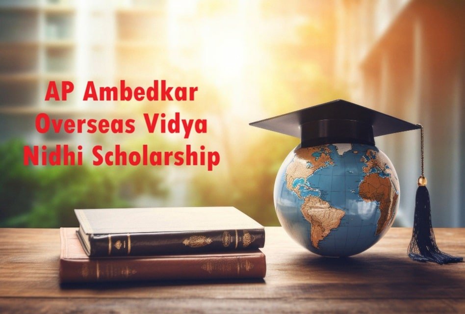 AP Ambedkar Overseas Vidya Nidhi Scholarship