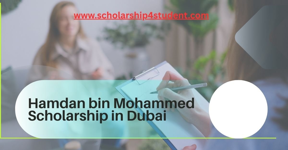Hamdan bin Mohammed Scholarship in Dubai 2025
