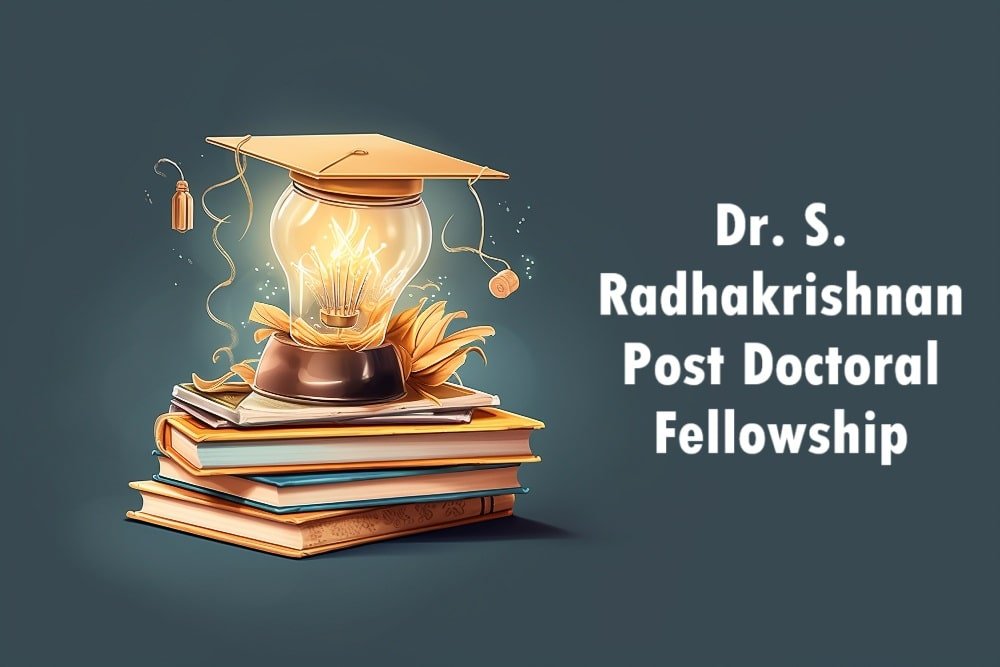Dr. S. Radhakrishnan Post Doctoral Fellowship