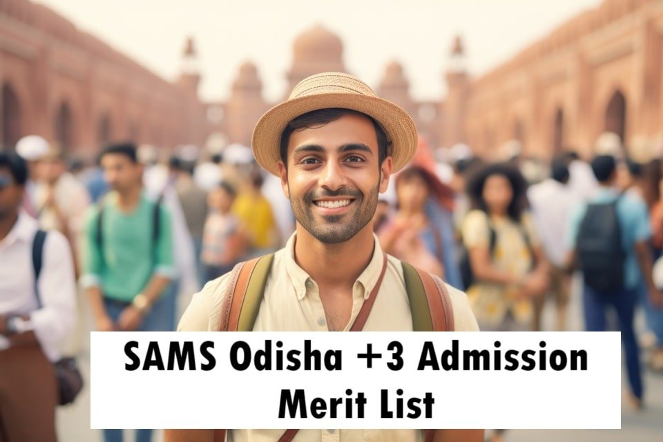SAMS Odisha +3 Admission 2025 Merit List