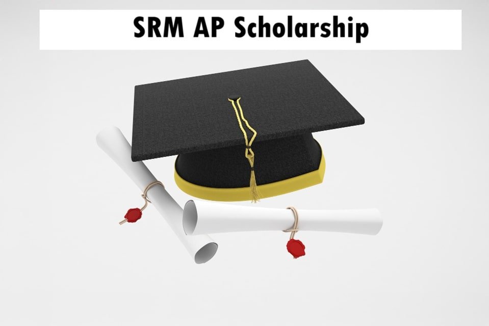 SRM AP Scholarship 2025