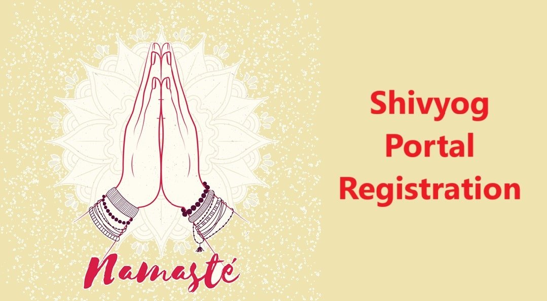 Shivyog Portal Registration 2025
