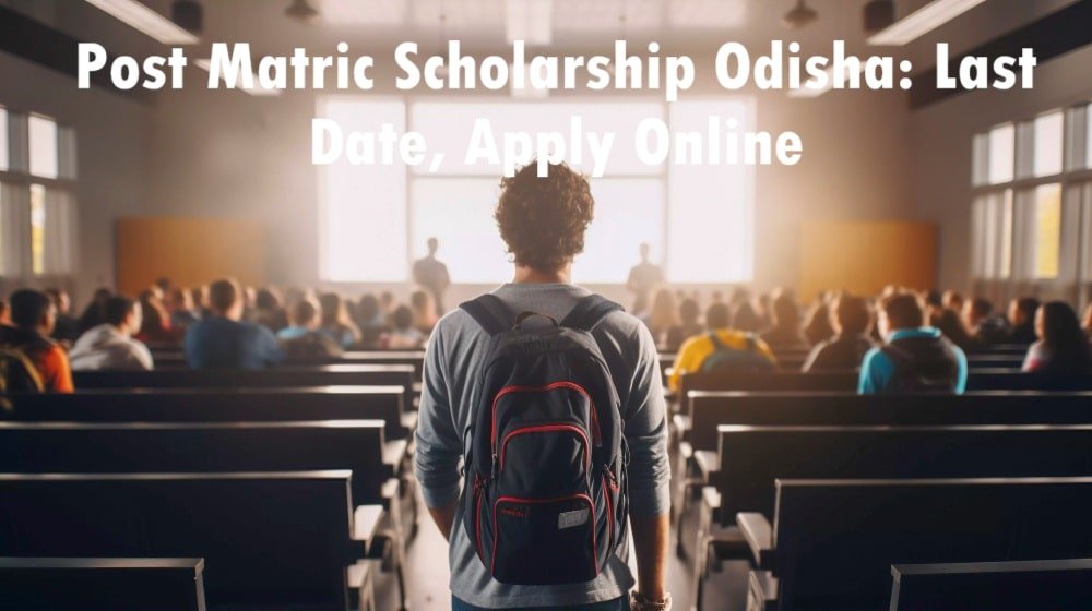 Post Matric Scholarship Odisha