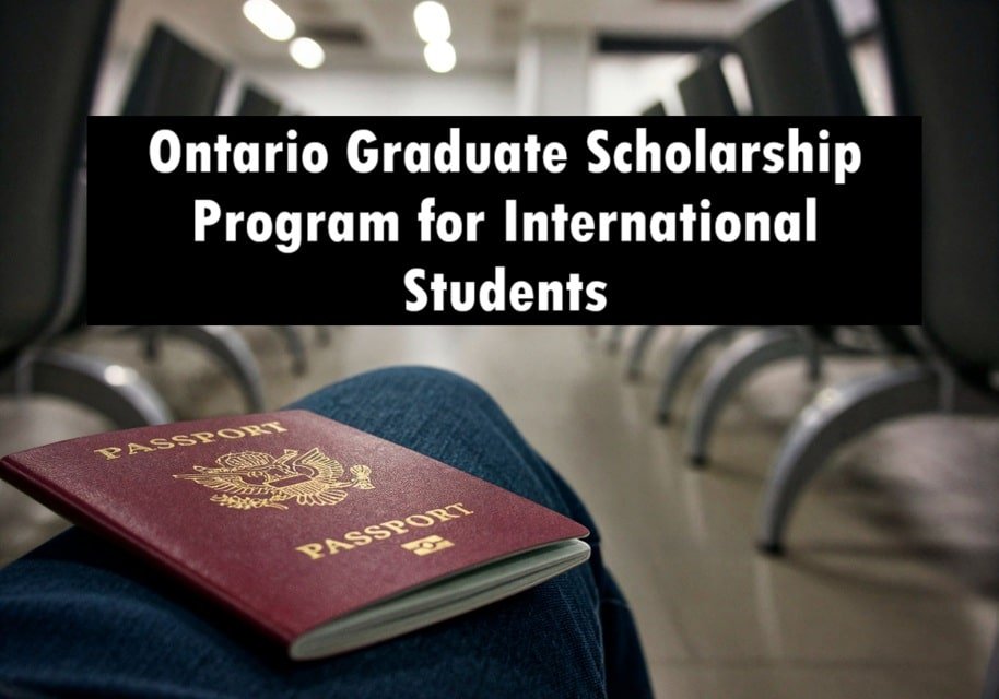 Ontario Graduate Scholarship Program for International Students