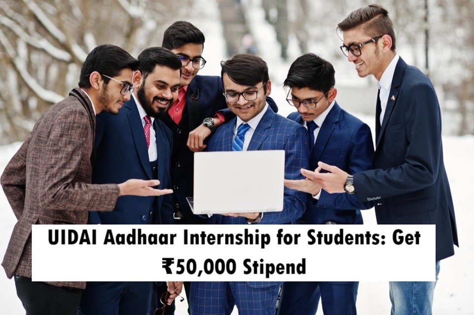UIDAI Aadhaar Internship for Students