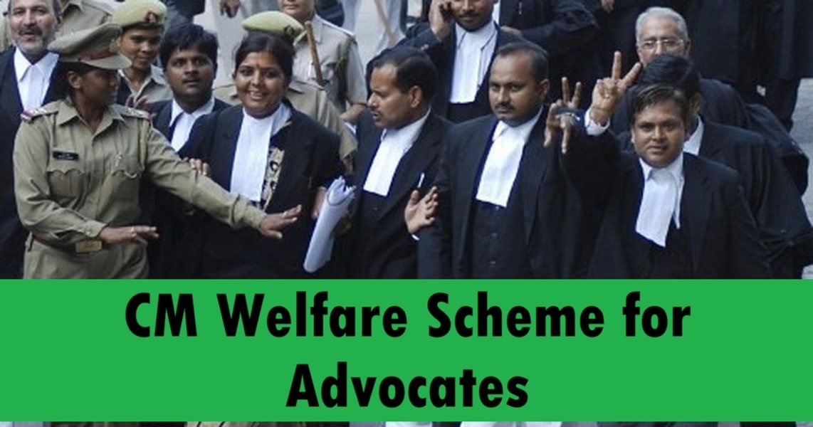 CM Welfare Scheme for Advocates