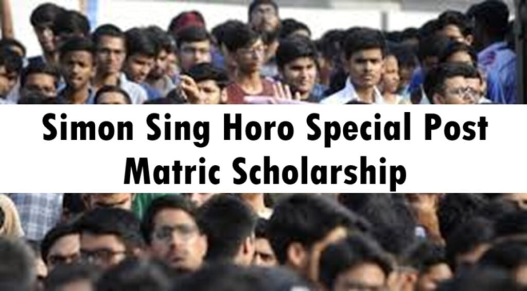 Simon Sing Horo Special Post Matric Scholarship